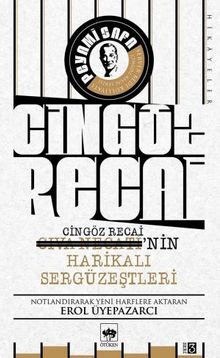Cıva Necati'nin / Cingöz Recai'nin Harikalı Sergüzeştleri