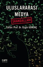 Uluslararası Medya Skandalları