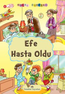 Efe Hasta Oldu