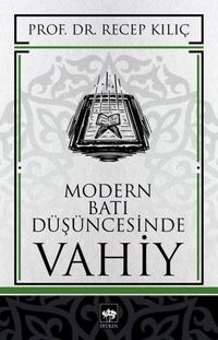 Modern Batı Düşüncesinde Vahiy