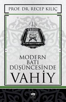 Modern Batı Düşüncesinde Vahiy
