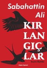 Seçme Öyküler / Kırlangıçlar 