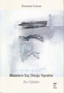 Masalların Suç Olduğu Topraklar 