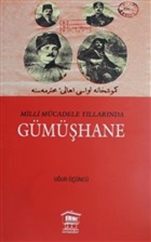 Milli Mücadele Yıllarında Gümüşhane