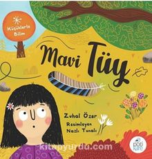 Mavi Tüy - Zuhal Özer