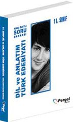 11. Sınıf Dil ve Anlatım Türk Edebiyatı Konu Özetli Soru Bankası