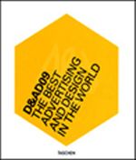 D-AD 09 & The Best Advertising and Design in the World