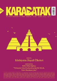 Karabatak İki Aylık Edebiyat ve Sanat Dergisi Ocak-Şubat 2019 Sayı:42