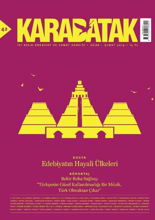 Karabatak İki Aylık Edebiyat ve Sanat Dergisi Ocak-Şubat 2019 Sayı:42