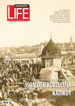 Kadıköy Life Yaşam Kültürü Dergisi 85. Sayı
