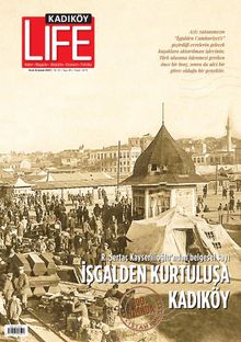 Kadıköy Life Yaşam Kültürü Dergisi 85. Sayı