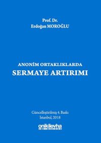 Anonim Ortaklıklarda Sermaye Artırımı