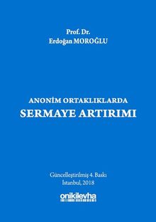Anonim Ortaklıklarda Sermaye Artırımı