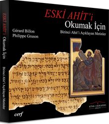 Eski Ahit'i Okumak İçin Birinci Ahit'i Açıklayan Metinler