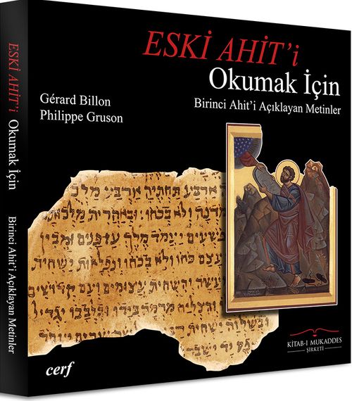 Eski Ahit'i Okumak İçin Birinci Ahit'i Açıklayan Metinler