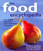 The Food Encyclopedia & Over 8,000 Ingredientes,Tools,Techniques and People