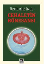 Cehaletin Rönesansı