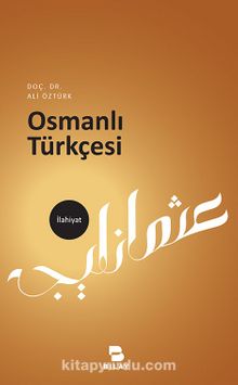 Osmanlı Türkçesi - Ali Öztürk
