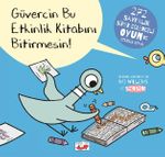 Güvercin Bu Etkinlik Kitabını Bitirmesin!