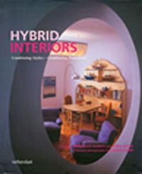 Hybrid Interiors & Combining Styles,Combining Functions