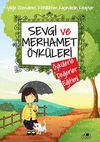 Sevgi ve Merhamet &Ouml;yk&uuml;leri / &Ouml;yk&uuml;lerle Değerler Eğitimi