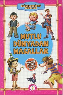 Mutlu Dünyadan Masallar