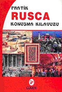 Pratik Rusça Konuşma Kılavuzu