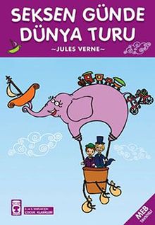 Seksen Günde Dünya Turu / Çocuk Klasikleri