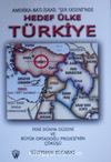Amerika-Batı-İsrail Şer Ekseninde Hedef Ülke Türkiye & Yeni Dünya Düzeni ve Büyük Ortadoğu Projesinin Çöküşü 7-G-11