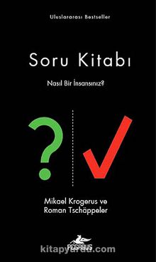 Soru Kitabı (Ciltli) & Nasıl Bir İnsansınız? - Mikael Krogerus