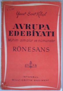 Avrupa Edebiyatı / Mühim Simalar ve Nümuneler / Rönesans (Kod:6-I-19)