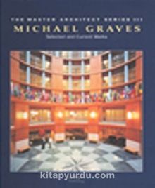 Michael Graves & Selected and Current Works