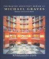 Michael Graves & Selected and Current Works