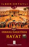 Osmanlı Sarayında Hayat