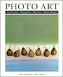 Photo Art & In-Camera,Darkroom,Digital,Mixed Media