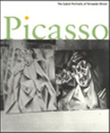 Picasso & The Cubist Portraits of Fernande Olivier