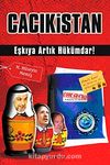 Cacıkistan & Eşkıya Artık Hükümdar!