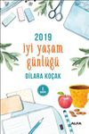 2019 İyi Yaşam G&uuml;nl&uuml;ğ&uuml;