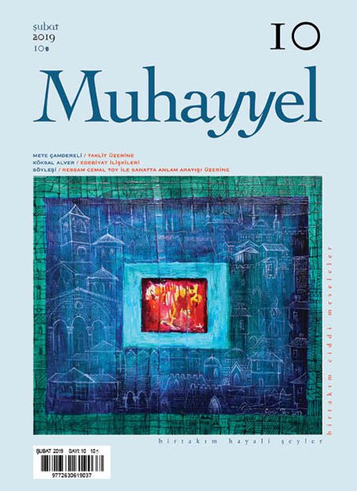 Muhayyel Dergisi Sayı:10 Şubat 2019