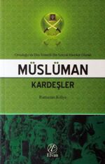 Ortadoğu'da Din Temelli Bir Sosyal Hareket Olarak Müslüman Kardeşler