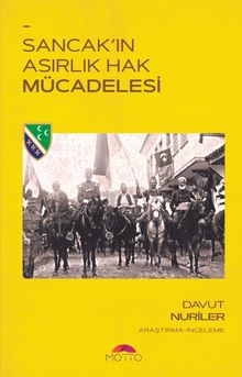 Sancak'ın Asırlık Hak Mücadelesi