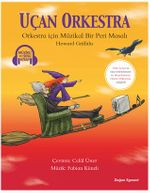 Uçan Orkestra - Müzikli ve Sesli Kitap