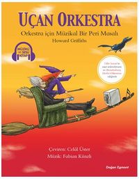 Uçan Orkestra - Müzikli ve Sesli Kitap