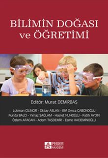 Bilimin Doğası ve Öğretimi (Edt. Murat Demirbaş)