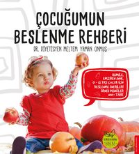 Çocuğumun Beslenme Rehberi