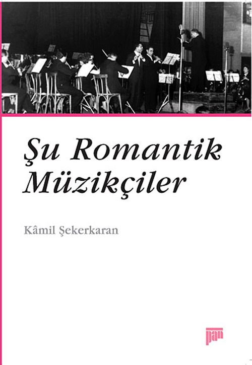 Şu Romantik Müzikçiler