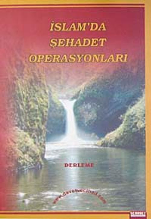 İslam'da Şehadet Operasyonları