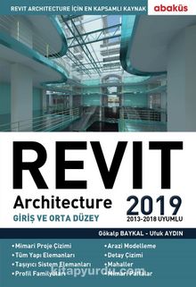 Revıt Architecture 2019 (Giriş ve Orta Düzey) - Gökalp Baykal