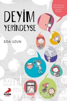 Deyim Yerindeyse - Eda Uzun