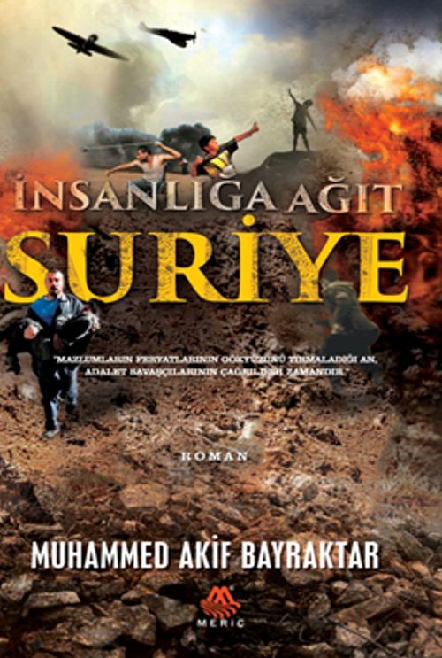 Suriye & İnsanlığa Ağıt